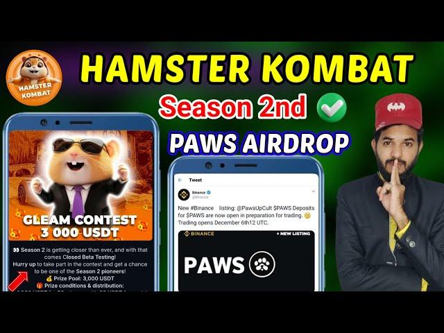 Hamster Kombat season 2nd | Hamsterverse New update| PAWS Listing date out | Seed Airdrop new update