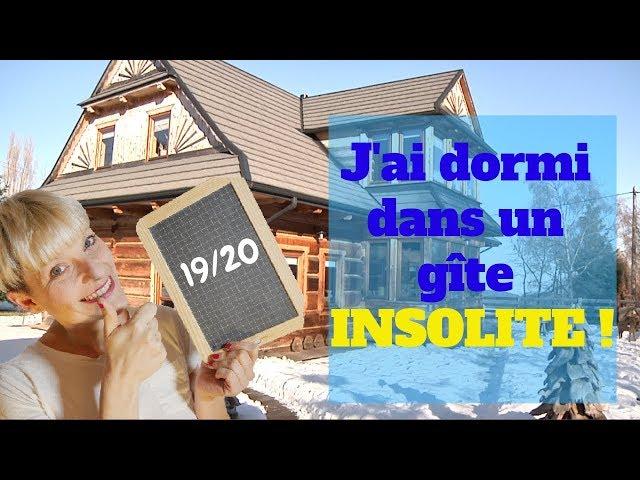 [DÉCO] J'AI DORMI DANS UN GÎTE INSOLITE !