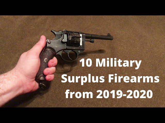 10 Military Surplus Firearms from 2019 - 2020