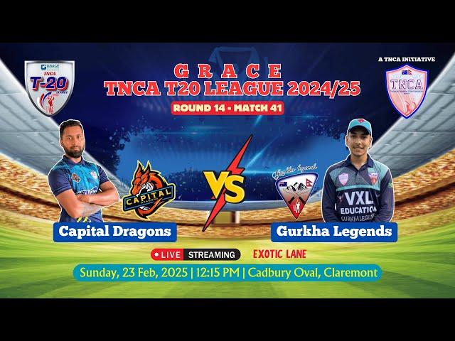 Capital Dragons VS Gurkha Legends || Round 14 || Match 41 || Grace TNCA T20 League 2024/25