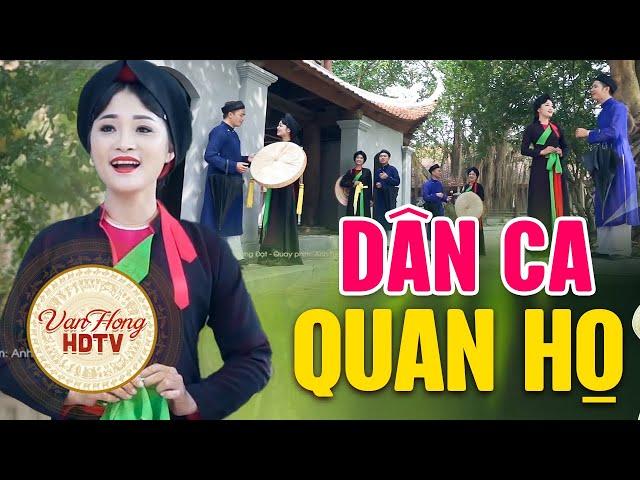 Dân Ca Quan Họ NGHE CỰC ÊM TAI - Những Làn Điệu Dân Ca Quan Họ Bắc Ninh Ngọt Ngào Hay Nhất 2023