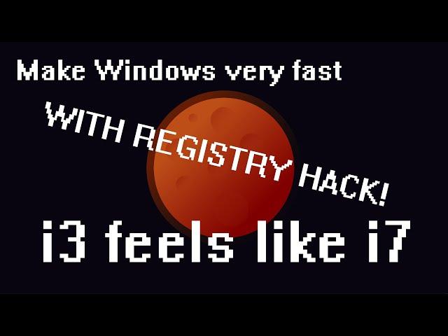 Secret Tricks make Windows very responsive with REGISTRY HACKS