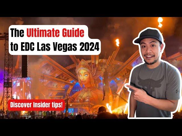 Ultimate Guide to EDC Las Vegas 2024