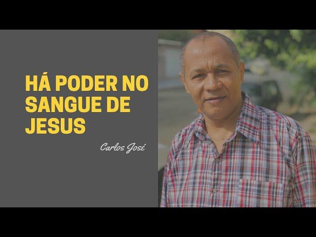 HÁ PODER NO SANGUE DE JESUS - 491 | CARLOS JOSÉ E A HARPA CRISTÃ