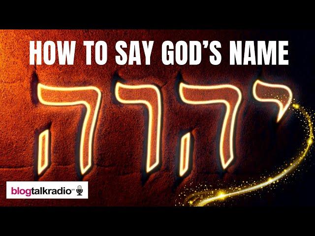 Pronouncing God's Name (orig. aired 7.19.2024 on Yada Yahowah Radio)