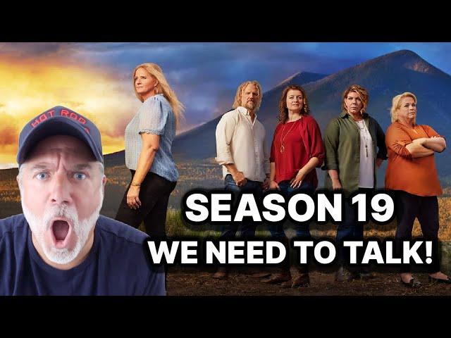 SISTER WIVES SEASON 19 PREMIERE IS HERE! LET'S TALK ABOUT IT!