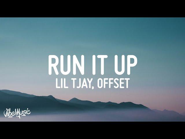 Lil Tjay - Run It Up (Lyrics) ft. Offset & Moneybagg Yo