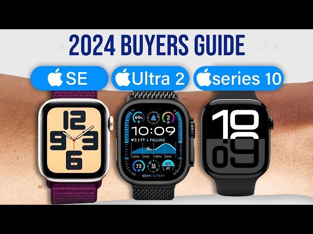 Which Apple Watch is the BEST BUY? Watch 10, Ultra 2 or SE?