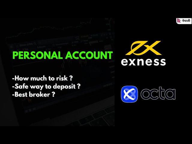 How I Trade Personal Account | How I Deposit into My Forex Account