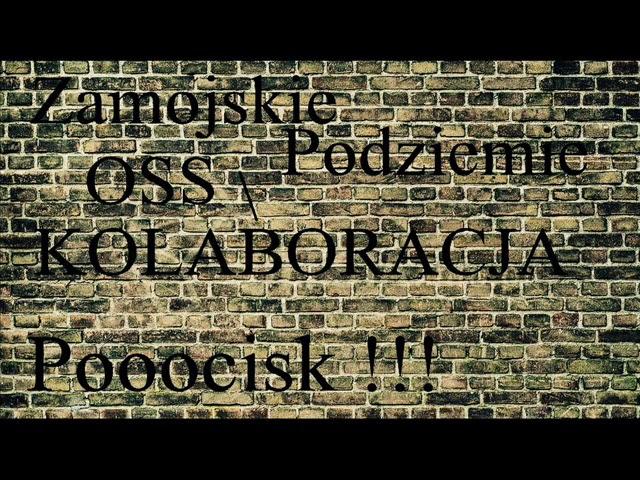 OSS/KOLABORACJA - Pocisk