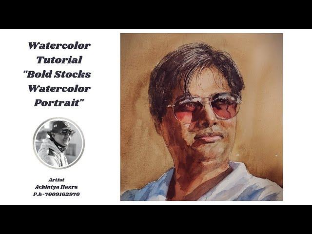 How to Approach Bold Stocks In Watercolor Portrait Painting /Artist Achintya Hazra Watercolour.