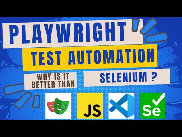 [Playwright - Test Automation Tool -Setup + Comparison Selenium + Reporting