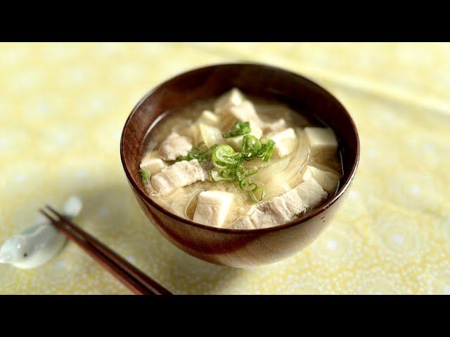 Miso Soup with Onion, Pork Belly, & Tofu - Japanese Cooking 101