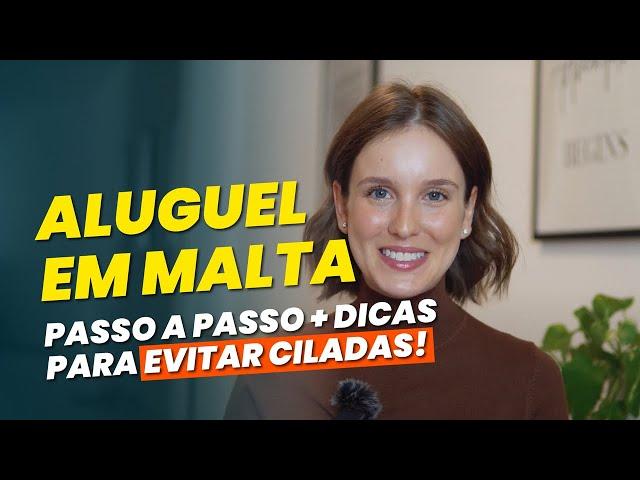 TUDO SOBRE ALUGUEL EM MALTA (+ dicas que NINGUÉM te conta para não cair em CILADAS!)