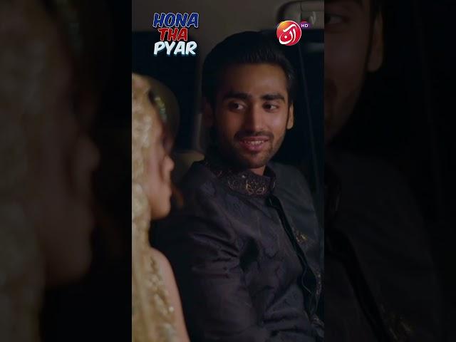 Tumhain har kam khud krna pary ga #HonaThaPyar #LoveStory #AANTV