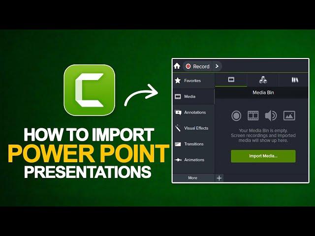 How to import PowerPoint Presentations into Camtasia | Camtasia Beginner Tutorial