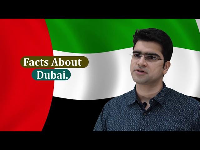 Facts About Dubai I Gunjan Malhotra I #StudyAbroad - Sunshine Fortunes Education #DubaiStudentVisa