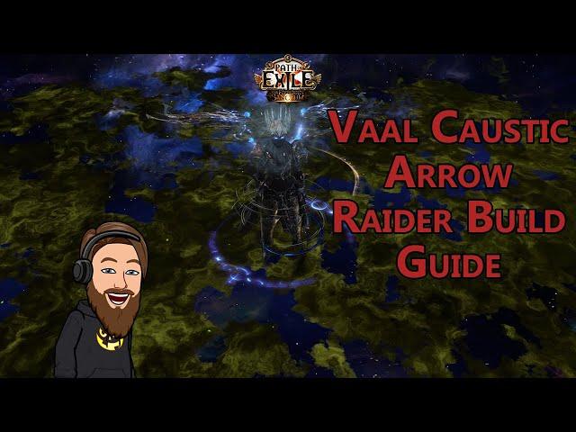 Vaal Caustic Arrow Raider Build Guide - Path of Exile Forbidden Sanctum 3.20