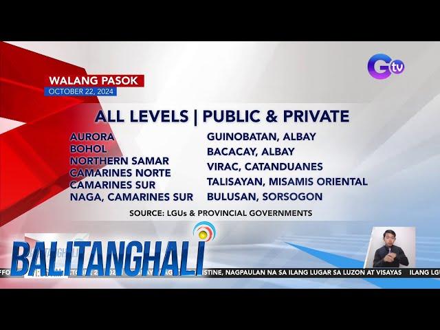 Walang pasok as of 11:06 AM (October 22, 2024) | Balitanghali