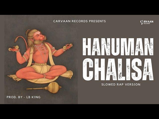 Hanuman Chalisa New Version (Official Video) | Prod. by Lb King | Carvaan Records