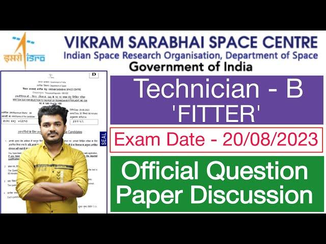 ISRO Vssc Fitter Question Paper 2023 Analysis | ISRO Vssc Fitter Exam Paper 2023 Discussion