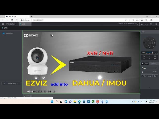 How to add EZVIZ camera to Dahua NVR or XVR