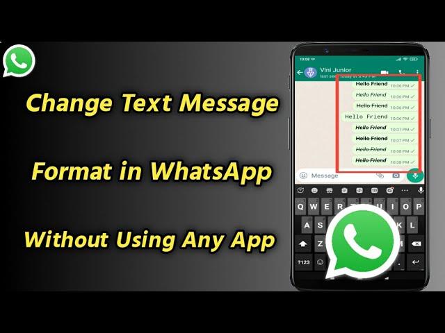 How to Change Text Message Format in WhatsApp Without Using Any App | WhatsApp Message Tricks