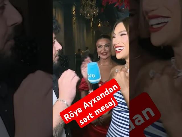 Röya Ayxandan sərt mesaj