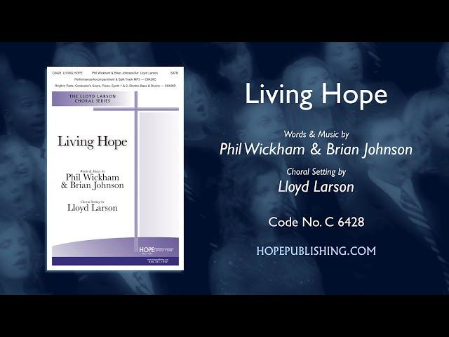 Living Hope - arr. Lloyd Larson