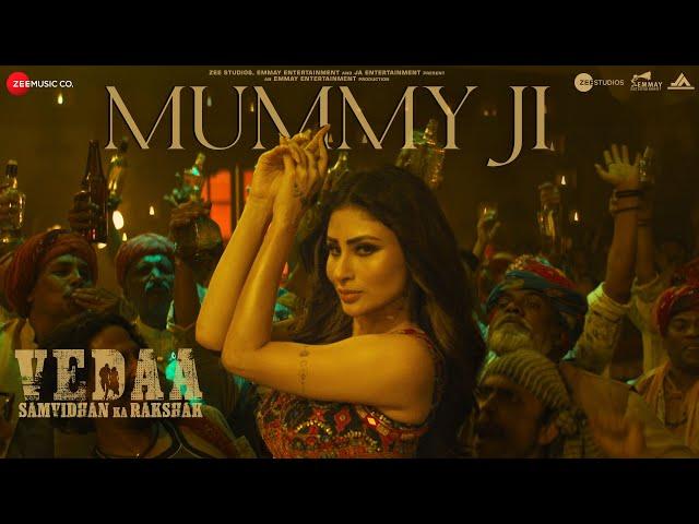 Mummy Ji - Vedaa | John Abraham | Mouni Roy | Manan Bhardwaj, Prajakta Shukre, Himani Kapoor