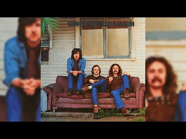 Crosby, Stills & Nash - Suite: Judy Blue Eyes (Official Audio)