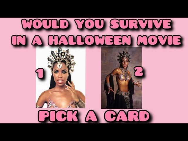 WOULD YOU SURVIVE IN A HALLOWEEN MOVIE  PICK A CARD #allsigns #tarot #pickacard #halloween