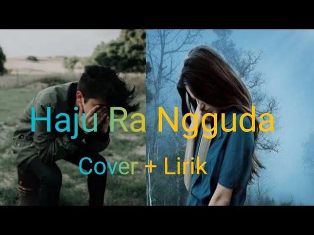 Lirik Lagu Daerah Bima Dompu Haju Ra Ngguda|| Duet Paling Populer