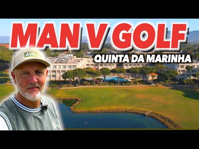 Man V Golf - Quinta Da Marinha, Portugal.