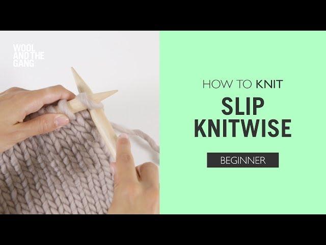 How to Knit: Slip One Knit-wise