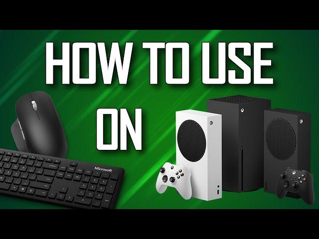 How to use a Mouse and Keyboard on Xbox