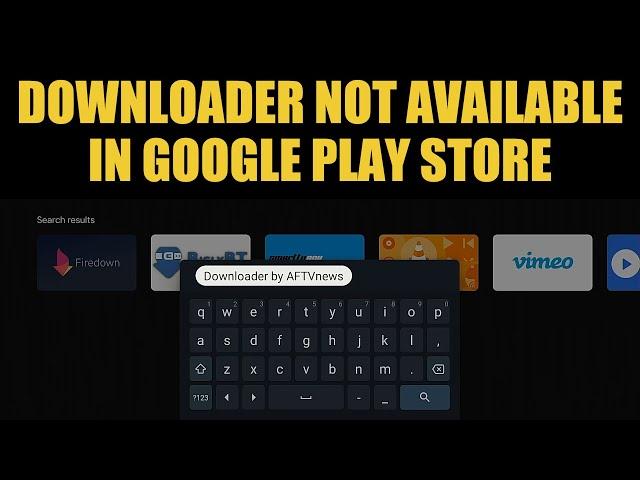 Downloader App Not In Google Play Store - How to Install on Android TV / Google TV