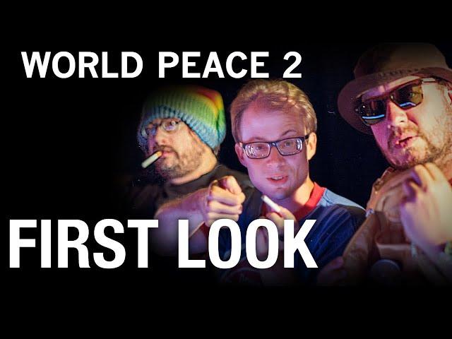 WORLD PEACE 2 "MICRO SNEAK PEAK" TRAILER