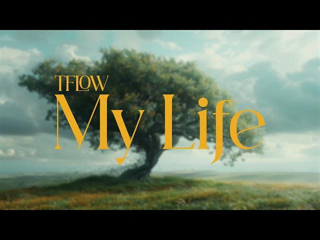 Tflow - MY LIFE - Prod Barri