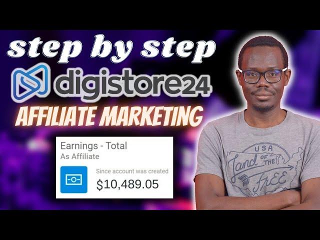 Beginners Step by Step Affiliate Marketing | Earn over $10,000 in Digistore24 with Email Marketing