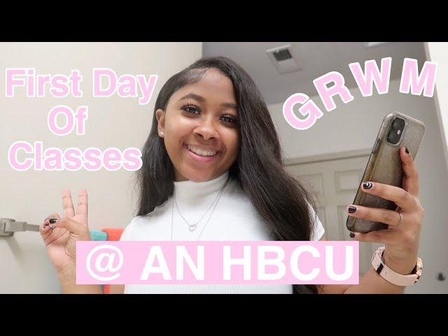 GRWM FIRST DAY OF COLLEGE CLASS @ AN HBCU! | Nyla Symone