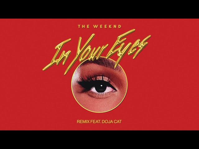 The Weeknd - In Your Eyes Remix feat. Doja Cat (Audio)