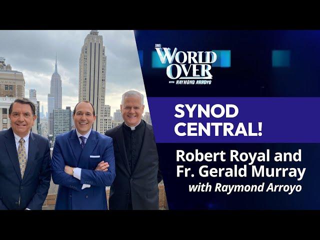 The World Over October 10, 2024 | SYNOD CENTRAL! The Papal Posse with Raymond Arroyo