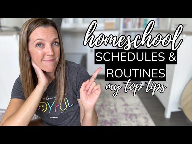 *CHATTY* HOMESCHOOL SCHEDULES + ROUTINES || MY THOUGHTS & TIPS FOR NEW HOMESCHOOL MOMS