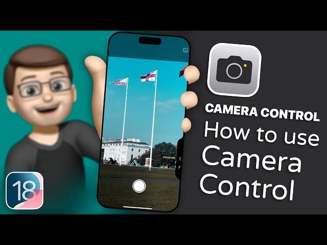 How to Use the New Camera Control Button on iPhone 16 and iPhone 16 Pro [Complete Guide]