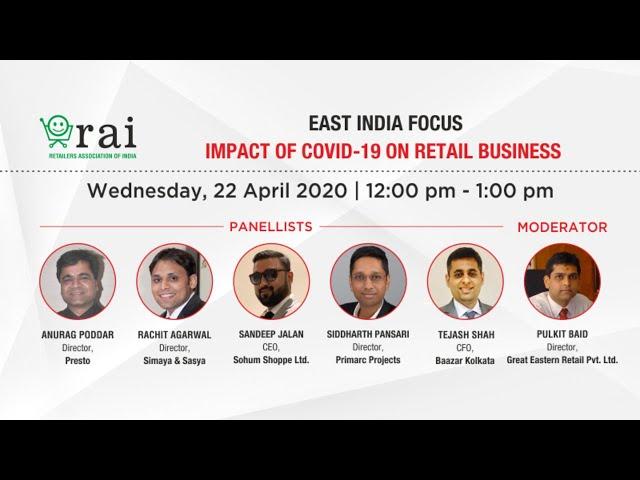 Impact of COVID-19 on Retail Business– East India Focus (Webinar)