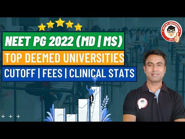 Top Deemed University For MD/MS | Cut Off Trend | Seat Matrix | Clinical Stats