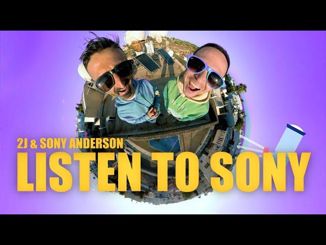 2J & Sony Anderson - Listen To Sony (Official Music Video)