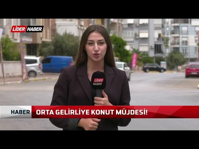 Orta gelirliye konut müjdesi