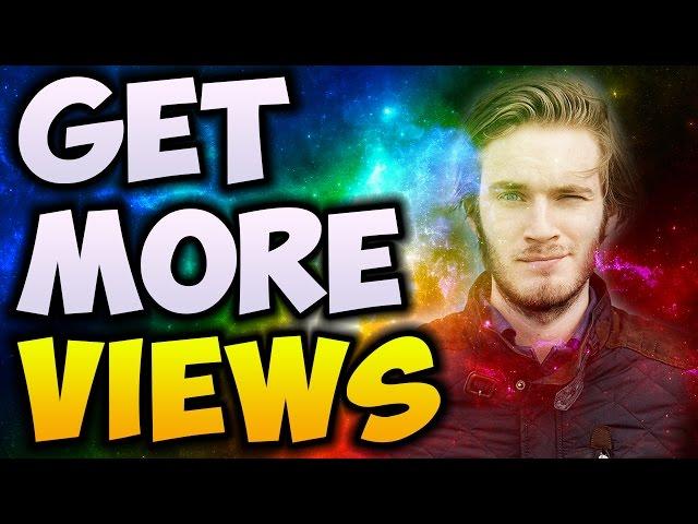 How To Get More VIEWS On Your YouTube Videos FAST (2017)